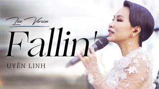 Uyên Linh - Fallin' (Live Version)