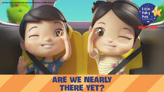 Little Baby Bum: Are We Nearly There Yet?