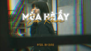 Ngô Lan Hương ft. Dino - Mùa Hè Ấy Em Khóc (Lofi verion by 1 9 6 7)