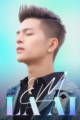 Quang Anh Rhyder x Feliks Alvin - Official MV: Em Là Ai
