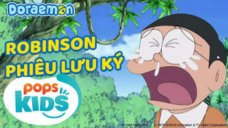 Doraemon S5 - Tập 233: Robinson phiêu lưu ký