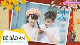 Bé Bảo An ft Chí Thiện - Ngày Xuân Long Phụng Sum Vầy 
