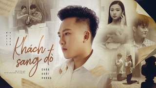 Châu Khải Phong - Khách Sang Đò (Official MV)