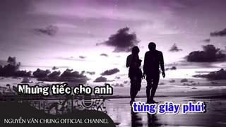 Nguyễn Văn Chung - Nụ Cười Đắng (Karaoke)