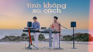 K-ICM ft. Long Nón Lá - Tình Không Xa Cách (Official MV)