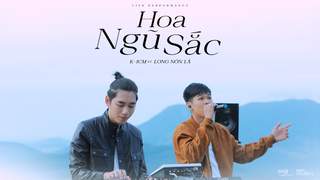 K-ICM ft. Long Nón Lá - Hoa Ngũ Sắc (Official MV)