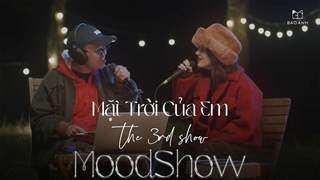 Moodshow - Tập 3: Bảo Anh - Mặt Trời Của Em