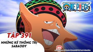 One Piece S11 - Tập 391: Những kẻ thống trị Sabaody