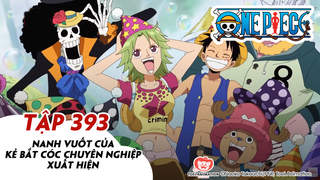 One Piece S11 - Tập 393: Nanh vuốt của kẻ bắt cóc chuyên nghiệp xuất hiện