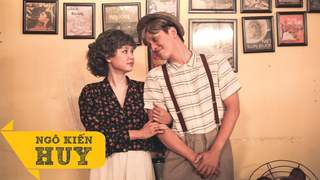 Ngô Kiến Huy - Official MV: Cùng Nhìn Nhau Già Nua