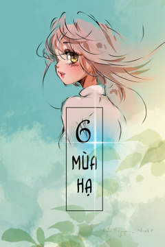 6 Mùa Hạ