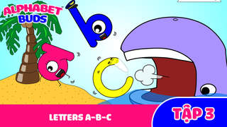 Alphabet Buds S1 - Tập 3: Letters A-B-C