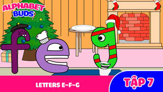 Alphabet Buds S1 - Tập 7: Letters E-F-G