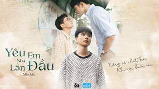 Anh Trai Quốc Dân - OST: Yêu Em Như Lần Đầu
