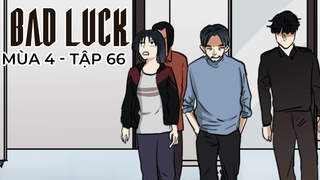 Bad Luck S4 - Tập 66: Tòa nhà trên không