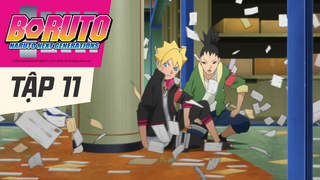 Boruto: Naruto Next Generations S1 - Tập 11: Cái bóng của kẻ chủ mưu