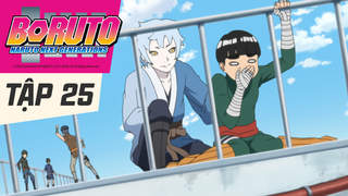 Boruto: Naruto Next Generations S1 - Tập 25: Chuyến đi ngoại khóa đầy sóng gió
