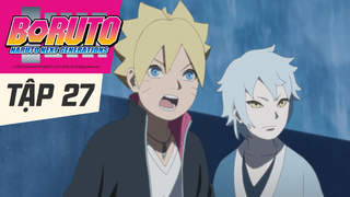 Boruto: Naruto Next Generations S1 - Tập 27: Trận chiến ninja hữu nghị