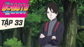 Boruto: Naruto Next Generations S1 - Tập 33: Siêu thú ngụy họa bị mất tác dụng