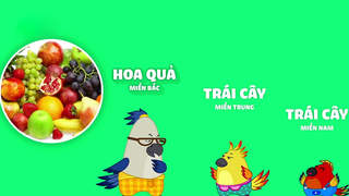 Két Nói - Cách Gọi Rau Củ Quả 3 Miền: Tập 1