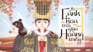 Cánh Hoa Trôi Giữa Hoàng Triều S3 - Trailer