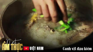 Nét ẩm thực Việt: Canh vịt đậu kiếm