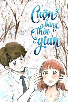 Cuộn Băng Thời Gian Cuộn Băng Thời Gian