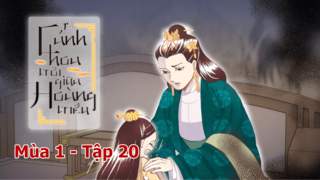 Cánh Hoa Trôi Giữa Hoàng Triều S1 - Tập 20: Con sẽ lấy Trần Cảnh!