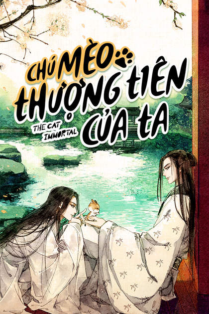 Chú Mèo Thượng Tiên Của Ta Chú Mèo Thượng Tiên Của Ta