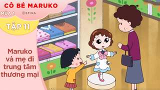 Cô Bé Maruko S1 - Tập 11: Maruko và mẹ đi trung tâm thương mại