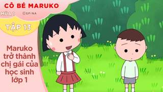 Cô Bé Maruko S1 - Tập 13: Maruko trở thành chị gái của học sinh lớp 1