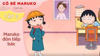 Cô Bé Maruko S1 - Tập 2: Maruko đón tiếp bác