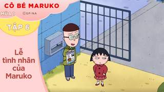 Cô Bé Maruko S1 - Tập 6: Lễ tình nhân của Maruko