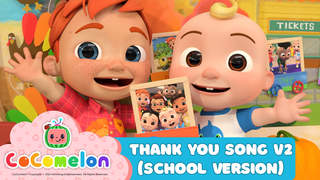 CoComelon: Thank You Song V2 (School Version)