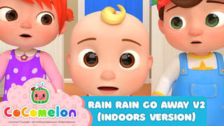CoComelon: Rain Rain Go Away V2 (Indoors Version)