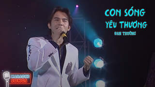 Đan Trường - Karaoke: Con sóng yêu thương