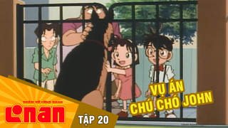 Conan - Tập 20: Vụ án chú chó John