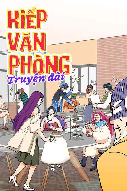 Kiếp Văn Phòng (Truyện Dài) Kiếp Văn Phòng (Truyện Dài)