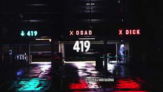 OSAD ft. DICK - 419 (Lyrics Video)