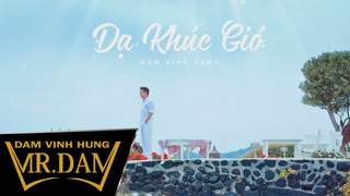 Đàm Vĩnh Hưng - Lyrics video: Dạ khúc gió