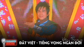 Đan Trường - Karaoke: Đất Việt - Tiếng vọng ngàn đời