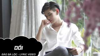 Đào Bá Lộc - Lyrics video: Dối