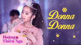 Hoàng Thiên Nga - Donna donna (Stage)