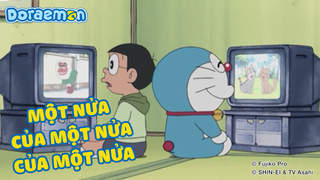 Doraemon - Phần 107: Một nửa của một nửa của một nửa