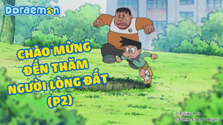 Doraemon - Phần 117: Chào mừng đến thăm người lòng đất (P2)