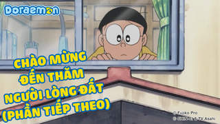 Doraemon - Phần 118: Chào mừng đến thăm người lòng đất (Phần tiếp theo)