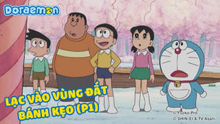 Doraemon - Phần 219: Lạc vào vùng đất bánh kẹo (P1)