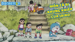 Doraemon - Phần 229: Món cà ri khủng khiếp của Jaiko