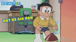 Doraemon - Phần 230: Hạt dẻ gia hạn