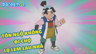 Doraemon - Phần 25: Tôn Ngộ Không đi chợ. Lọ Lem lau nhà